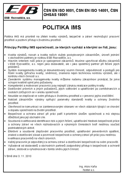 Politika IMS